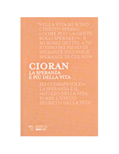 La Speranza é più della Vita