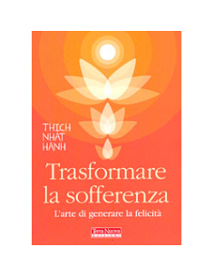 Trasformare la Sofferenza