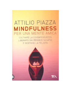 Mindfulness per una Mente Amica