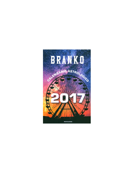 Branko - Calendario Astrologico 2017