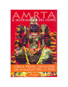 Amrta  Il Nutrimento del Cuore