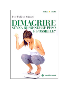 Dimagrire Senza Riprendere Peso è Possibile?