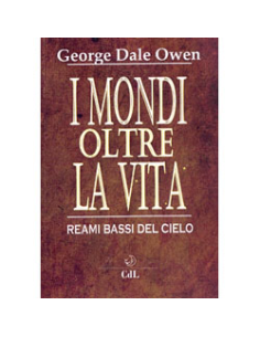 I Mondi Oltre la Vita - Volume I