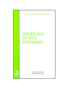 Un Ideale di Vita Fraterna