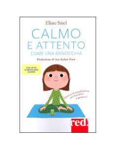 Calmo e Attento Come una Ranocchia