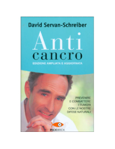 Anti Cancro - Edizione ampliata e aggiornata