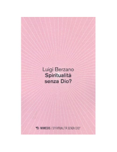 Spiritualità senza Dio?