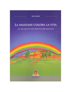 La Passione Colora la Vita