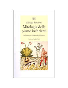 Mitologia delle Piante Inebrianti