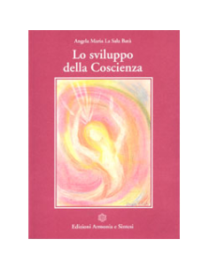 Lo Sviluppo della Coscienza