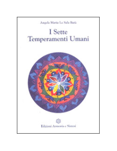 I Sette Temperamenti Umani