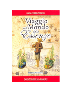 Viaggio nel Mondo delle Essenze
