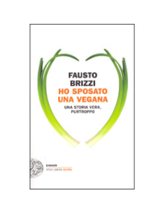 Ho Sposato una Vegana