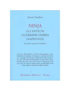 Ninja gli Antichi Guerrieri Ombra Giapponesi