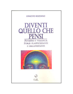 Diventi Quello che Pensi
