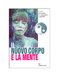 Il Nuovo Corpo e la Mente