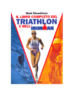 Il Libro Completo del Triathlon e dell'Ironman