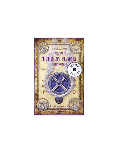 I Segreti di Nicholas Flamel l'Immortale. -  3. L'Incantatrice