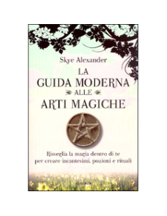 La Guida Moderna alle Arti Magiche