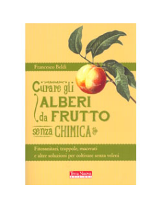 Curare gli Alberi da Frutto Senza Chimica