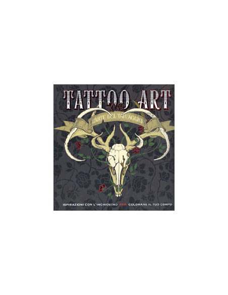 Tattoo Art l'Arte del Tatuaggio