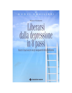 Liberarsi dalla Depressione in 8 Passi