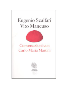 Conversazioni con Carlo Maria Martini