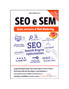 Seo e Sem Guida Avanzata al Web Marketing
