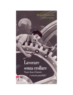 Lavorare Senza Crollare