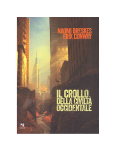 Il Crollo della Civiltà Occidentale