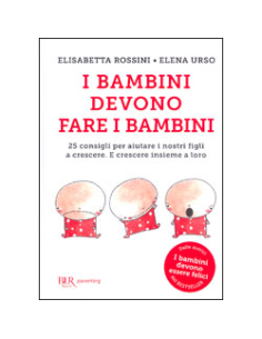 I Bambini Devono Fare i Bambini