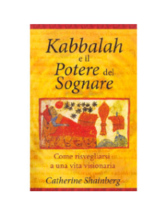 Kabbalah e il Potere del Sognare