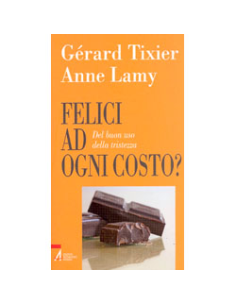 Felici ad Ogni Costo