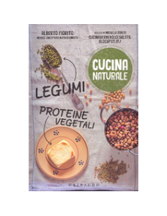 Cucina Naturale - Legumi, Proteine Vegetali