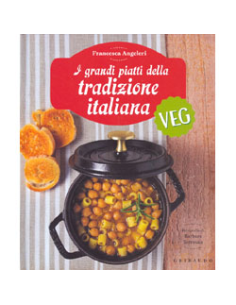 I Grandi Piatti della Tradizione Italiana