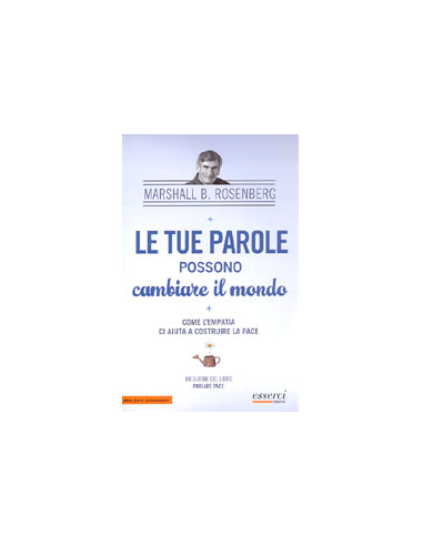 Le Tue Parole Possono Cambiare Il Mondo