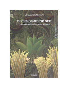 Di Che Giardino Sei ?
