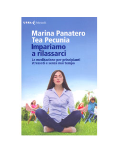 Impariamo a Rilassarci