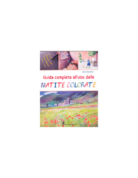 Guida Completa  all'Uso delle Matite Colorate
