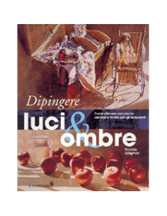 Dipingere Luci e Ombre