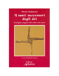 I Santi Successori degli Dei