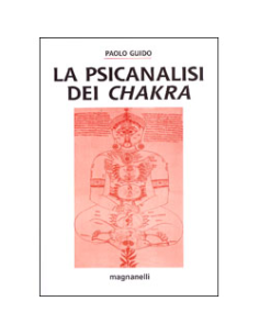 La Psicanalisi dei Chakra