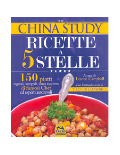 The China Study Ricette a 5 stelle