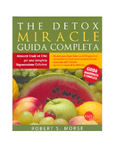 The Detox Miracle Guida Completa