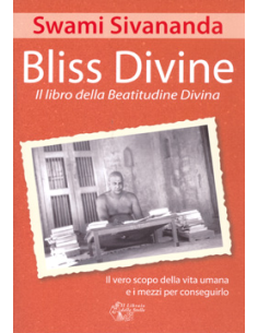Bliss Divine - Il libro della Beatitudine Divina