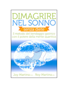 Dimagrire nel Sonno Senza Diete