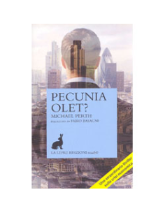 Pecunia Olet ?