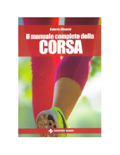 Il Manuale Completo della Corsa