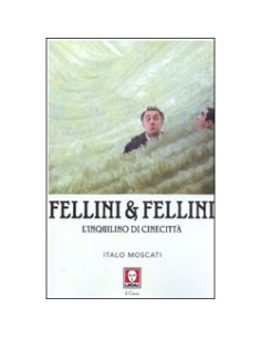 Fellini e Fellini