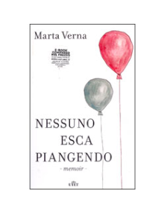 Nessuno Esca Piangendo - Memoir - 